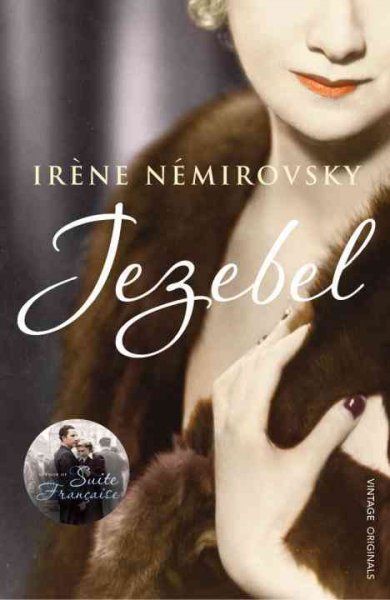 Jezebel / Irène Némirovksy ; translated from the French by Sandra Smith.