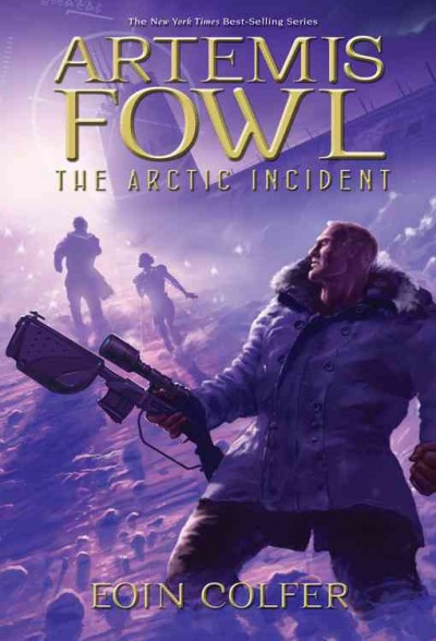 The Arctic incident / Eoin Colfer.
