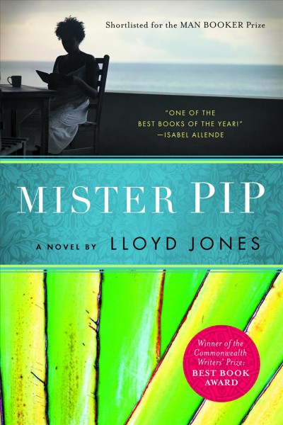 Mister Pip / Lloyd Jones.