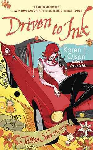 Driven to ink : a tattoo shop mystery / Karen E. Olson.