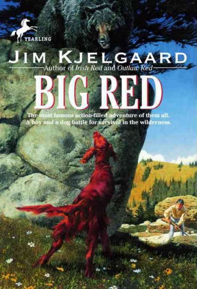 Big Red / Jim Kjelgaard ; illustrated by Carl Pfeuffer.