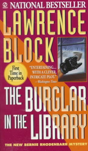 The burglar in the library : a Bernie Rhodenbarr mystery / Lawrence Block.