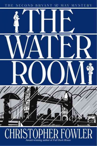 The water room / Christopher Fowler.