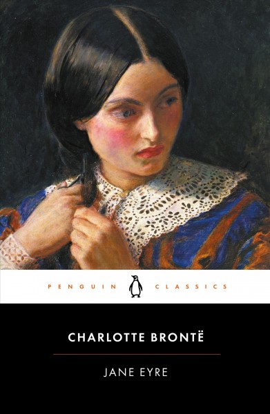 Jane Eyre / Charlotte Bronte ; edited with an introduction and notes by Stevie Davies.