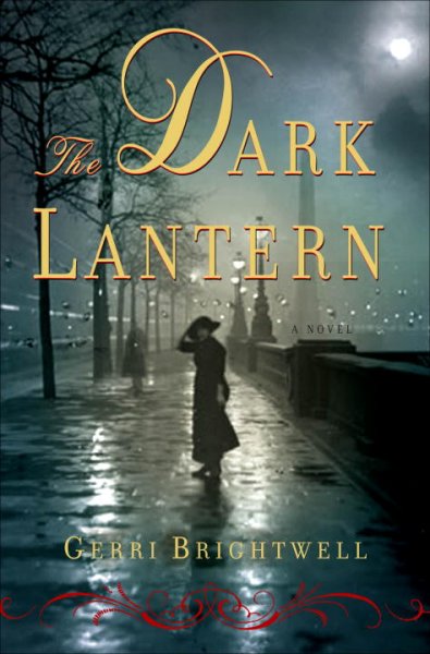 The dark lantern : a novel / Gerri Brightwell.