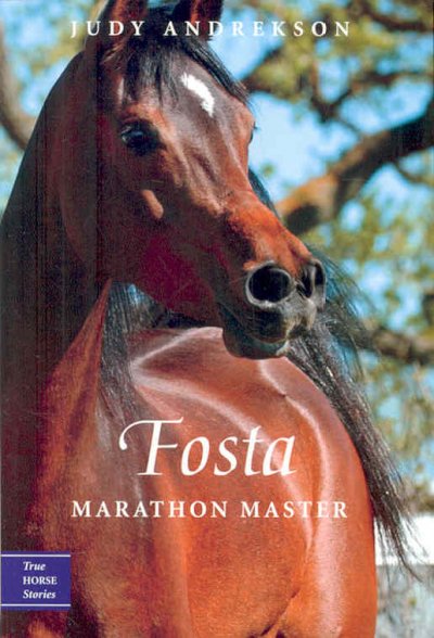 Fosta : marathon master / Judy Andrekson ; illustrated by David Parkins.
