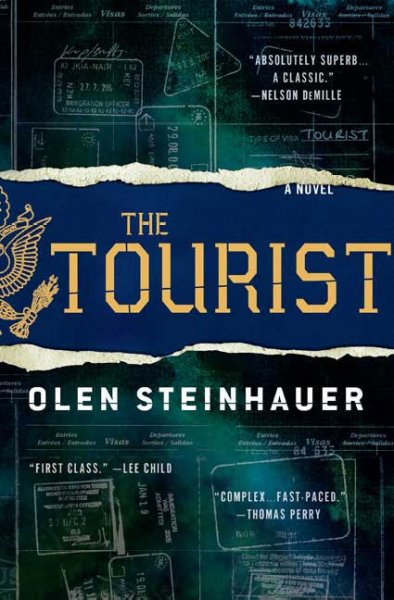 The tourist / Olen Steinhauer.