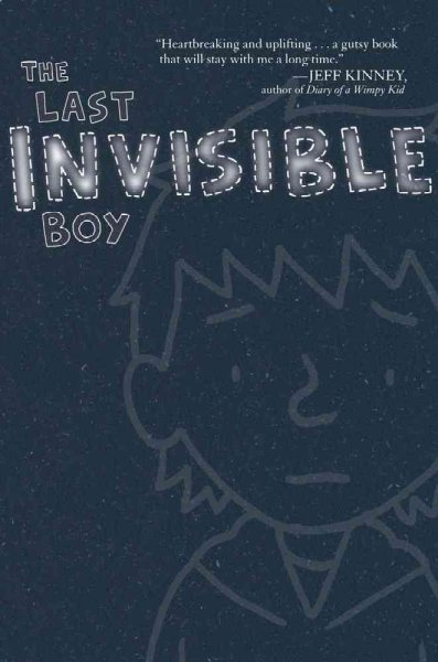 The last invisible boy / written by Evan Kuhlman ; illustrated by J.P. Coovert.