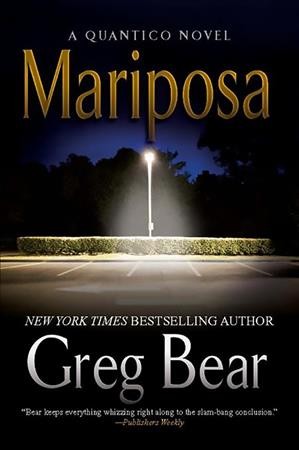 Mariposa / Greg Bear.
