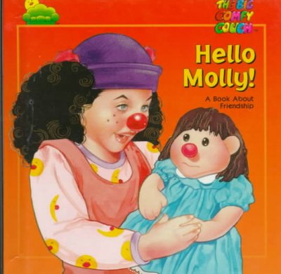 Hello, Molly! : A book about friendship / Cheryl Wagner ; illustrated by Cheryl Roberts.
