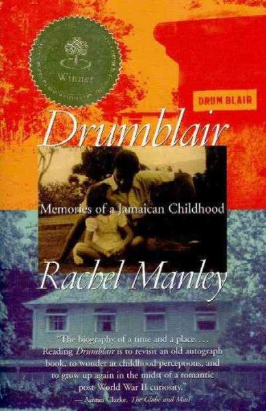 Drumblair : memories of a Jamaican childhood / Rachel Manley.