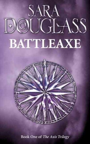 Battleaxe / Sara Douglass.