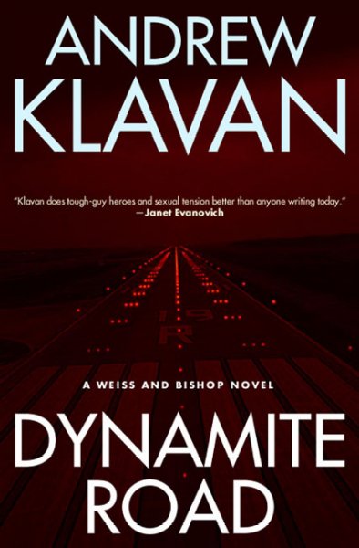 Dynamite road / Andrew Klavan.