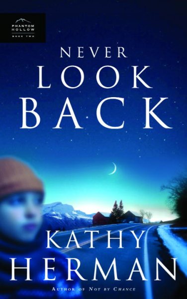 Never look back / Kathy Herman.
