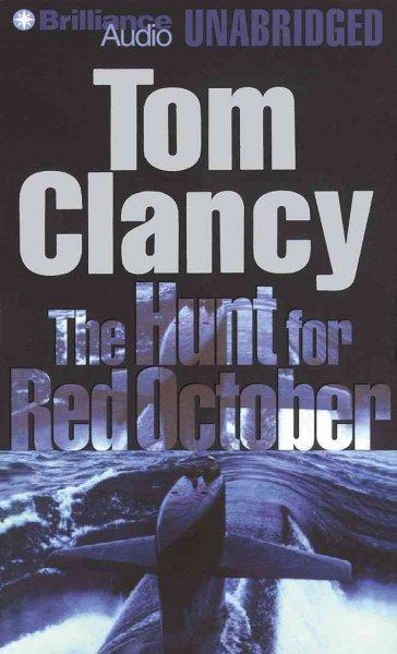 The Hunt for Red October [sound recording] / Tom Clancy.