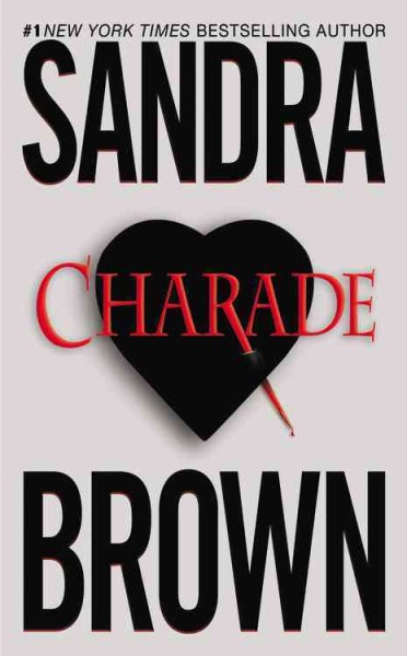 Charade / Sandra Brown.