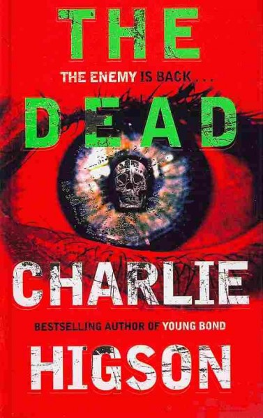 The dead / Charlie Higson.