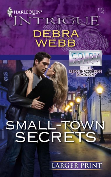 Small-town secrets / Debra Webb.