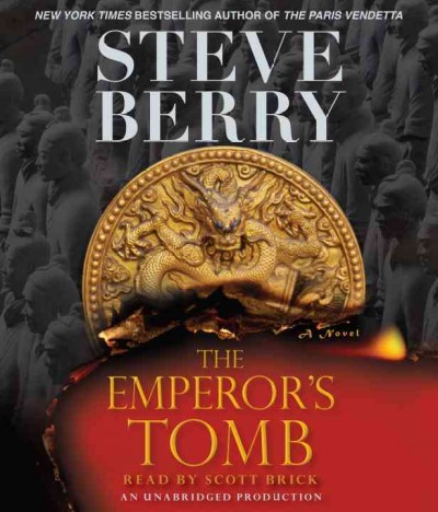 The emperor's tomb [sound recording] : [a novel] / Steve Berry.