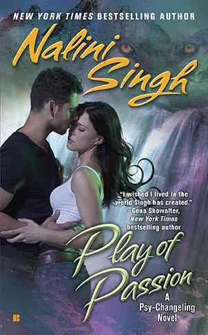 Play of passion / Nalini Singh.