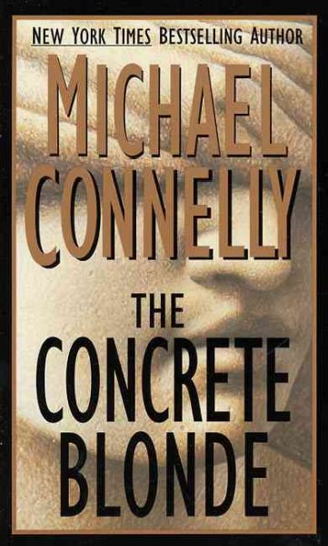 The concrete blonde / Michael Connelly.
