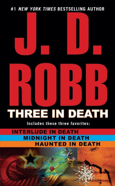 Three in death / J.D. Robb.