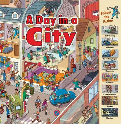 A day in the city : look and find / by Nicholas Harris.
