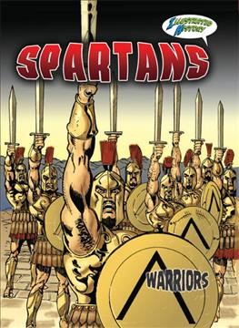 Spartans : illustrated history (graphic) / by Don McLeese; ill by Chris Marrinan.