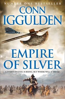 Empire of silver / Conn Iggulden.