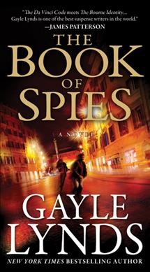 The book of spies / Gayle Lynds.