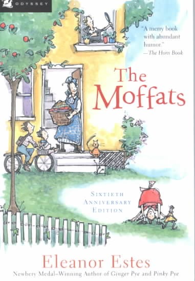 The Moffats / Eleanor Estes ; illustrated by Louis Slobodkin.