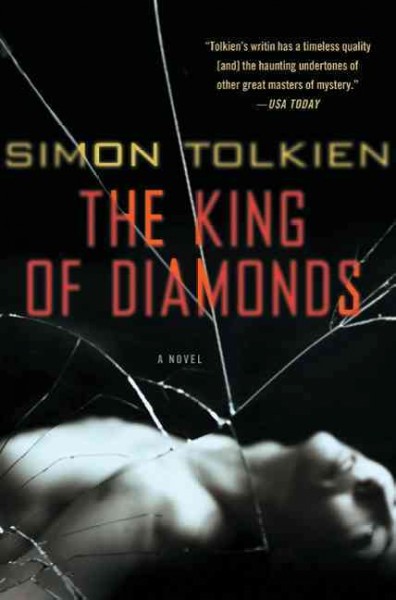 The king of diamonds / Simon Tolkien.