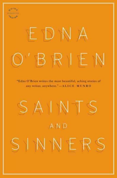 Saints and sinners : stories / Edna O'Brien.