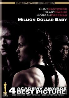 Million dollar baby [videorecording] / Warner Bros. Pictures presents ; in association with Lakeshore Entertainment ; a Malpaso/Ruddy Morgan production ; produced by Albert S. Ruddy, Tom Rosenberg, Paul Haggis ; screenplay by Paul Haggis ; produced and directed by Clint Eastwood.