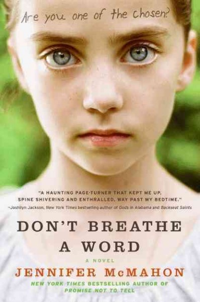 Don't breathe a word : a novel / Jennifer McMahon.