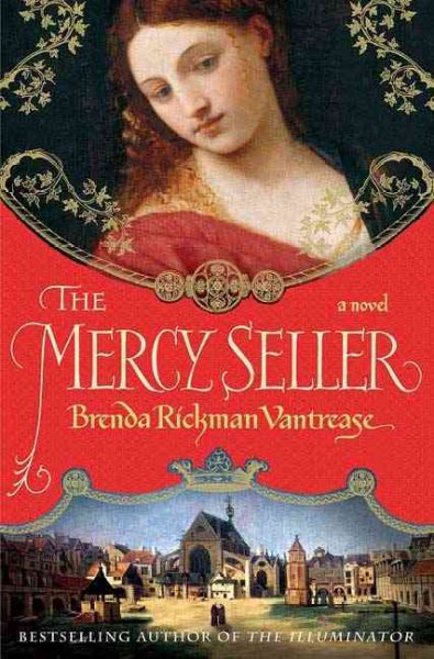 The mercy seller / Brenda Rickman Vantrease.