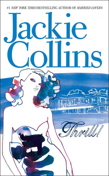 Thrill / Jackie Collins.