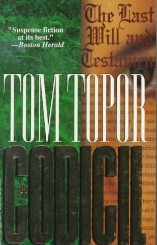 The Codicil / by Tom Topor.