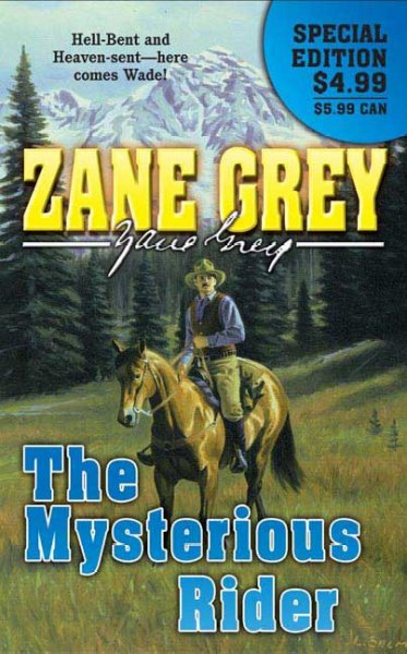 The mysterious rider / Zane Grey.