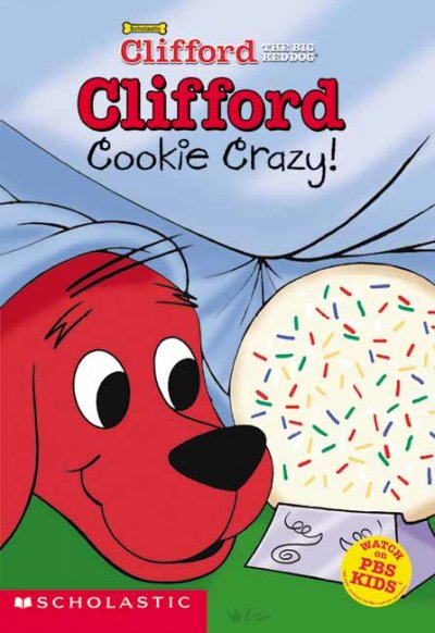 Clifford Cookie Crazy!.