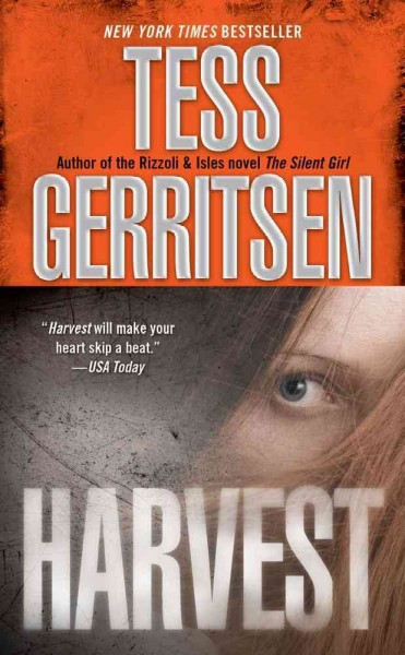 Harvest / Tess Gerritsen.