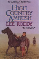 High country ambush [book] / Lee Roddy.