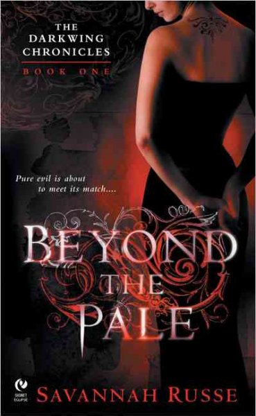 Beyond the pale / Savannah Russe.