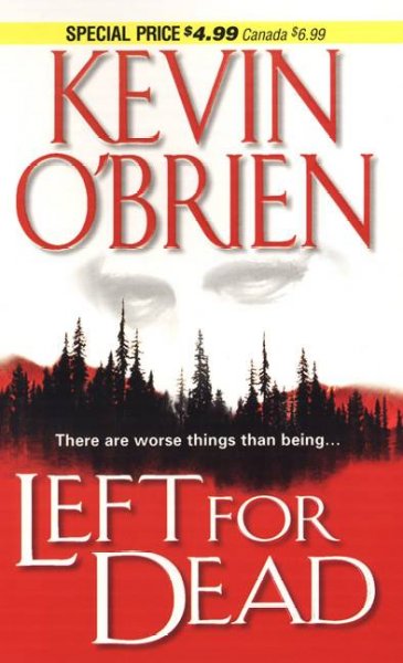 Left for dead / Kevin O'Brien.