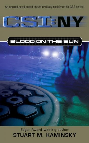 Blood on the sun : a novel  / Stuart M. Kaminsky.