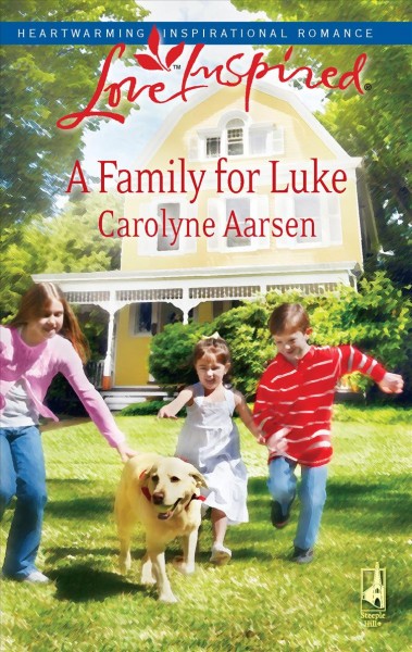 A family for Luke / Carolyne Aarsen.