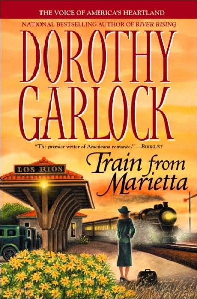 Train from Marietta / Dorothy Garlock.