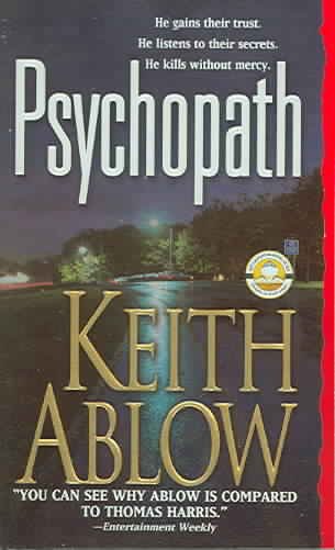 Psychopath / Keith Ablow.