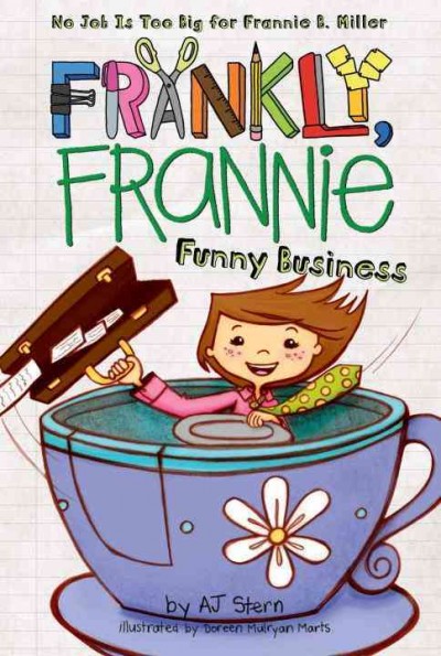 Funny business / by AJ Stern ; illustrated by Doreen Mulryan Marts.