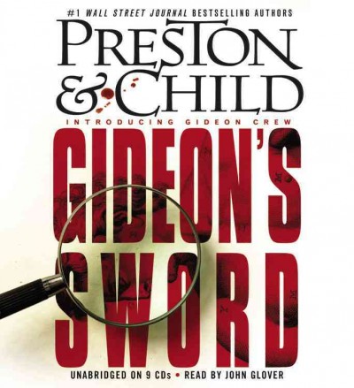 Gideon's sword [sound recording] / Douglas Preston & Lincoln Child.